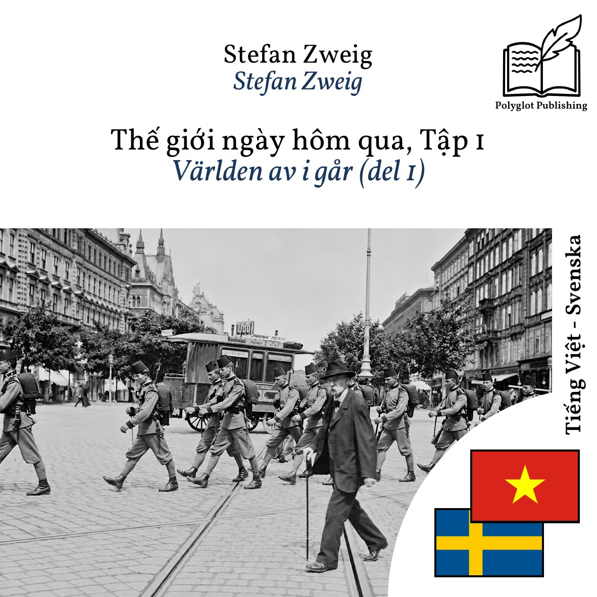 Världen av i går (del 1)