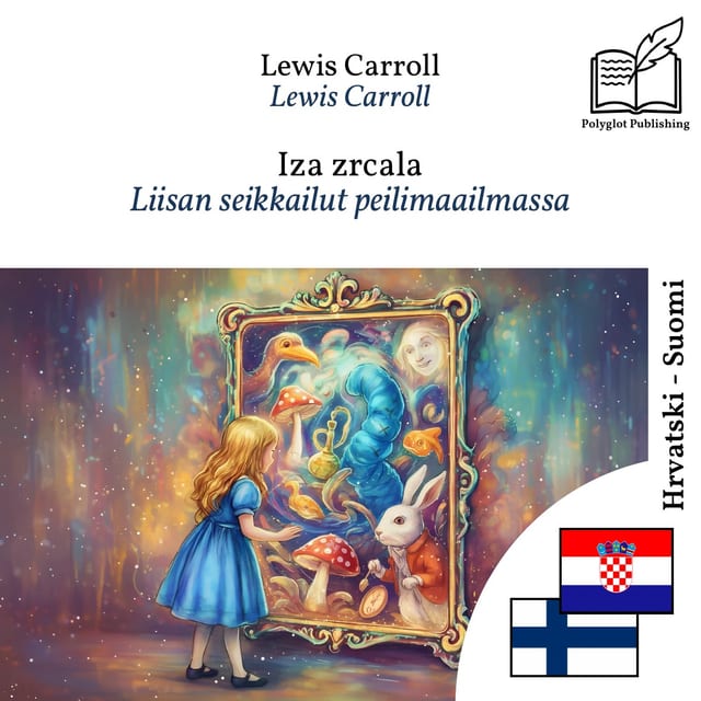 Liisan seikkailut peilimaailmassa