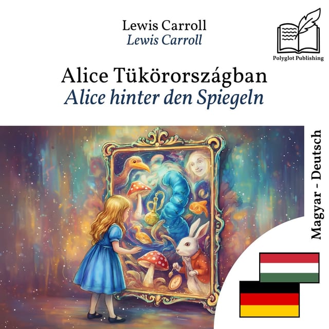 Alice hinter den Spiegeln