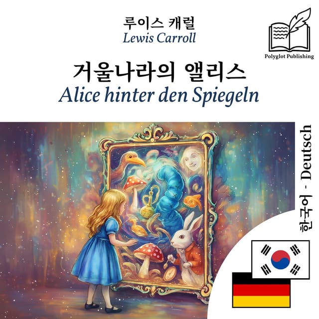 Alice hinter den Spiegeln