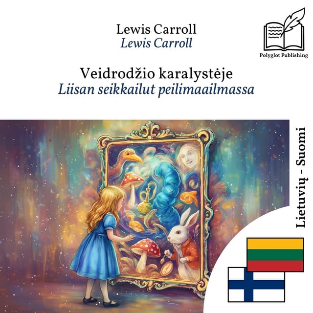Liisan seikkailut peilimaailmassa