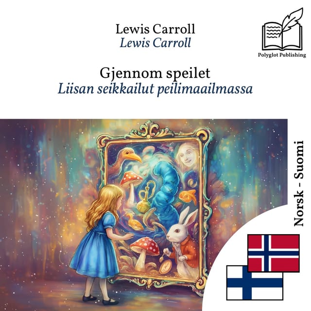 Liisan seikkailut peilimaailmassa