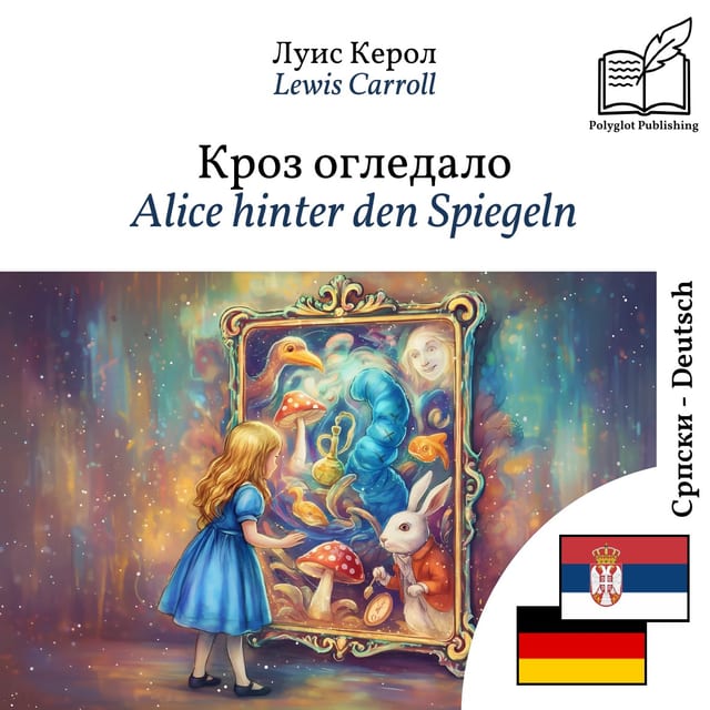 Alice hinter den Spiegeln