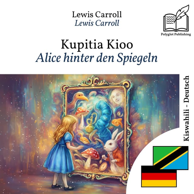 Alice hinter den Spiegeln