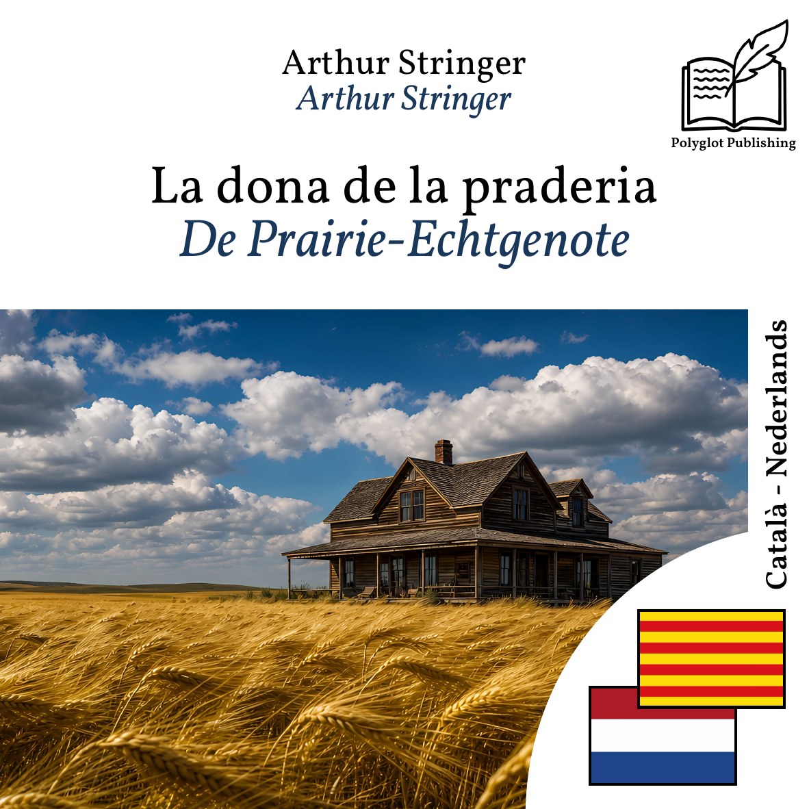 De Prairie-Echtgenote