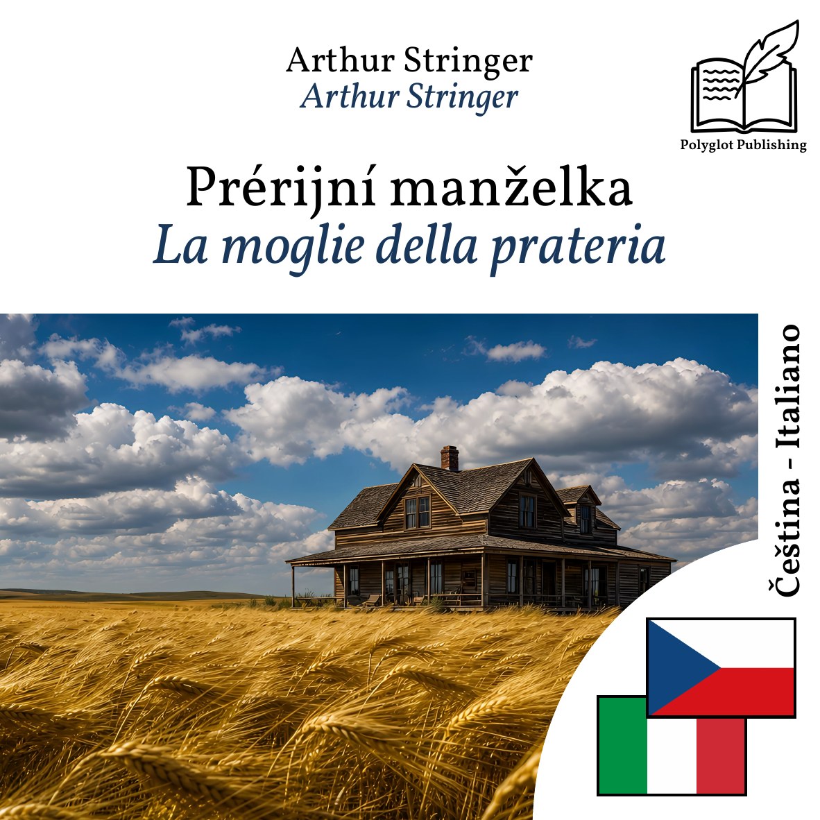 La moglie della prateria