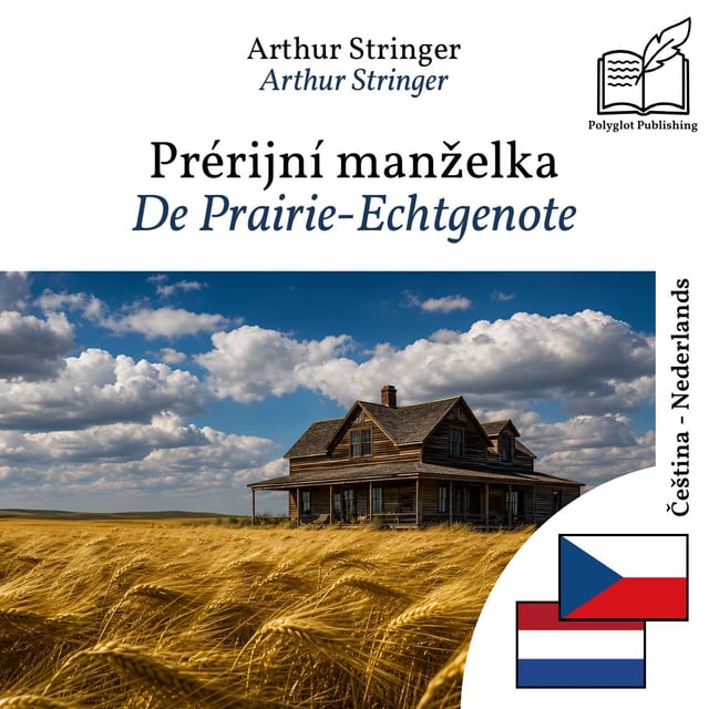 De Prairie-Echtgenote