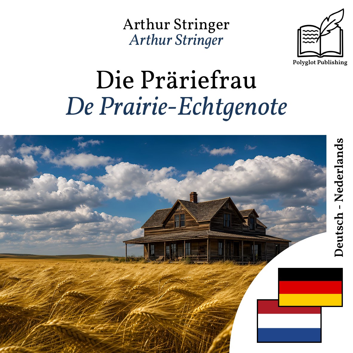 De Prairie-Echtgenote