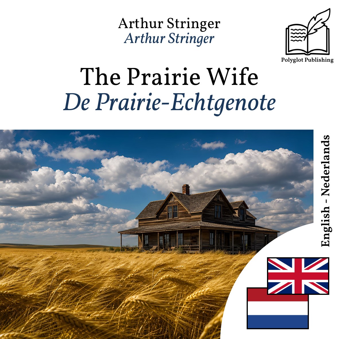 De Prairie-Echtgenote