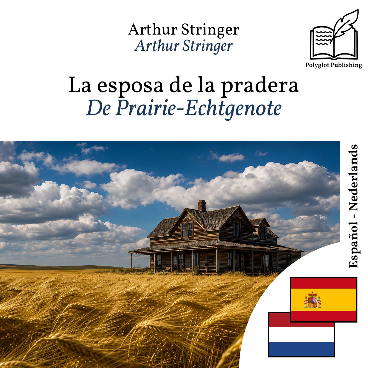 De Prairie-Echtgenote
