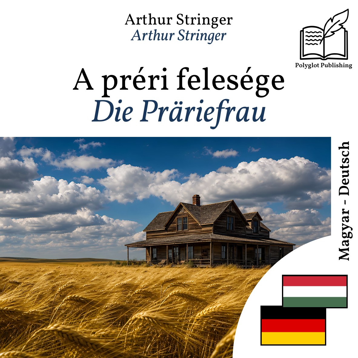 Die Präriefrau