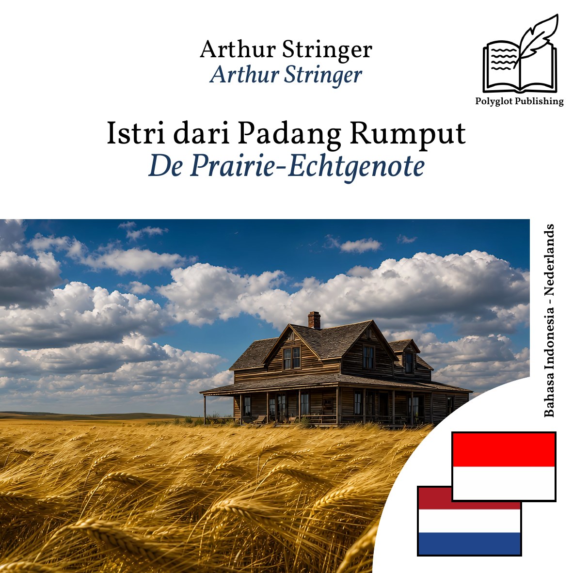 De Prairie-Echtgenote