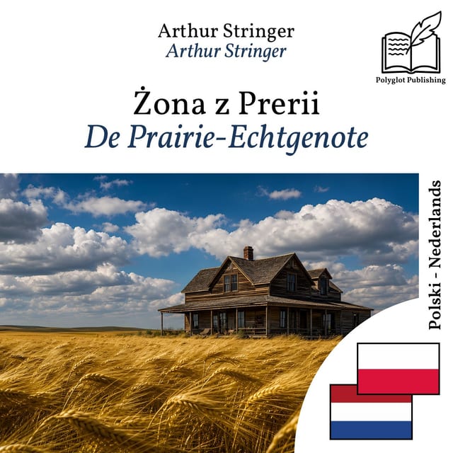 De Prairie-Echtgenote