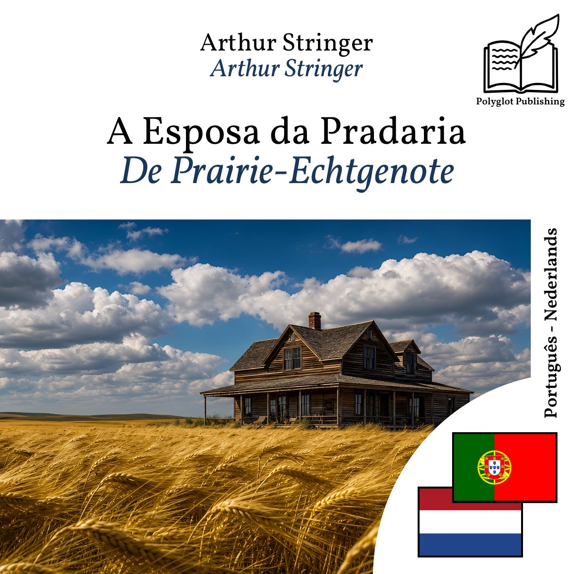 De Prairie-Echtgenote