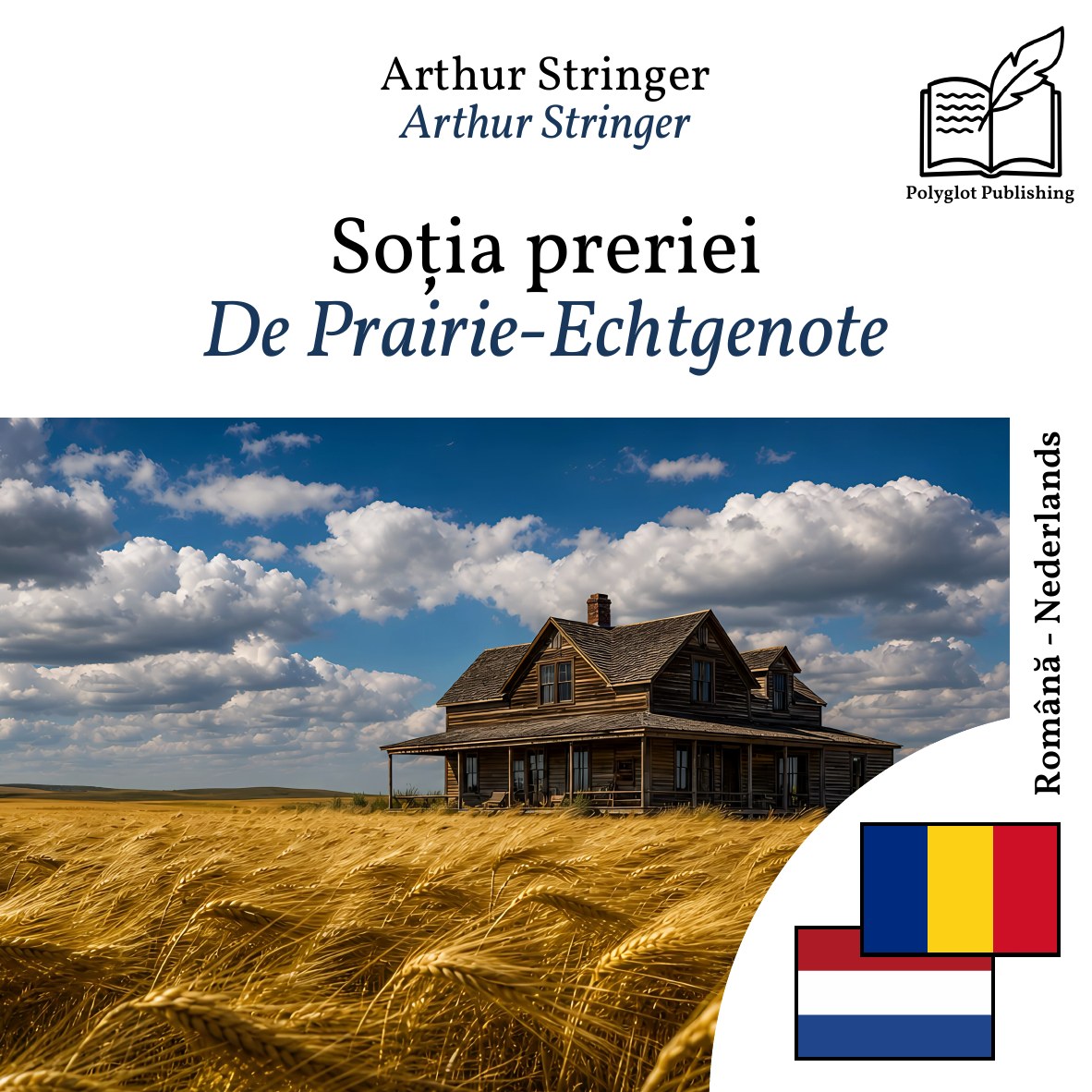 De Prairie-Echtgenote