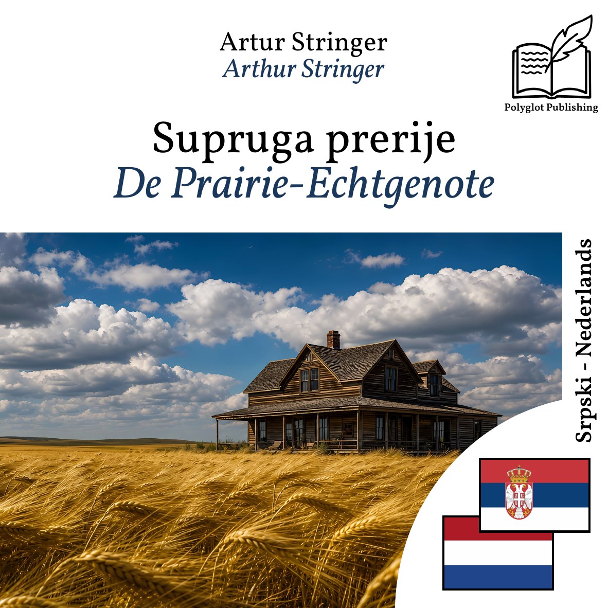 De Prairie-Echtgenote