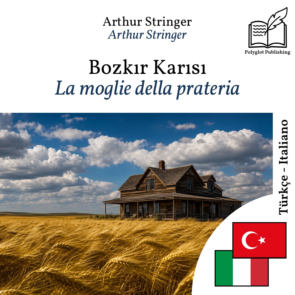 La moglie della prateria