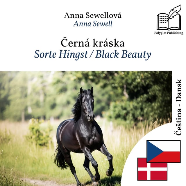 Sorte Hingst / Black Beauty