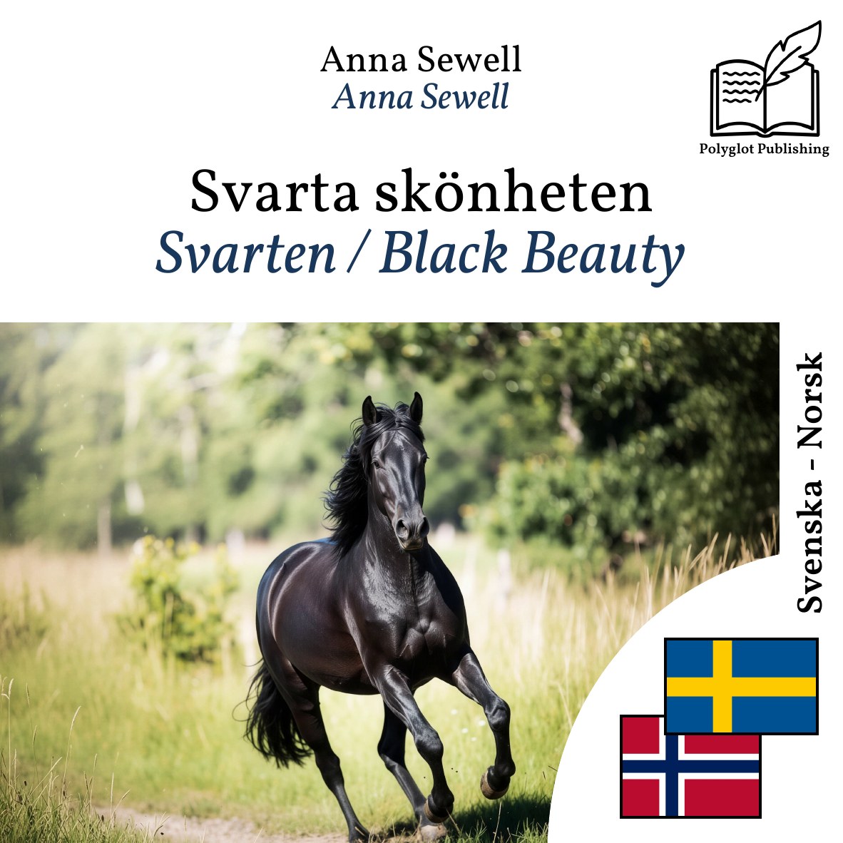 Svarten / Black Beauty