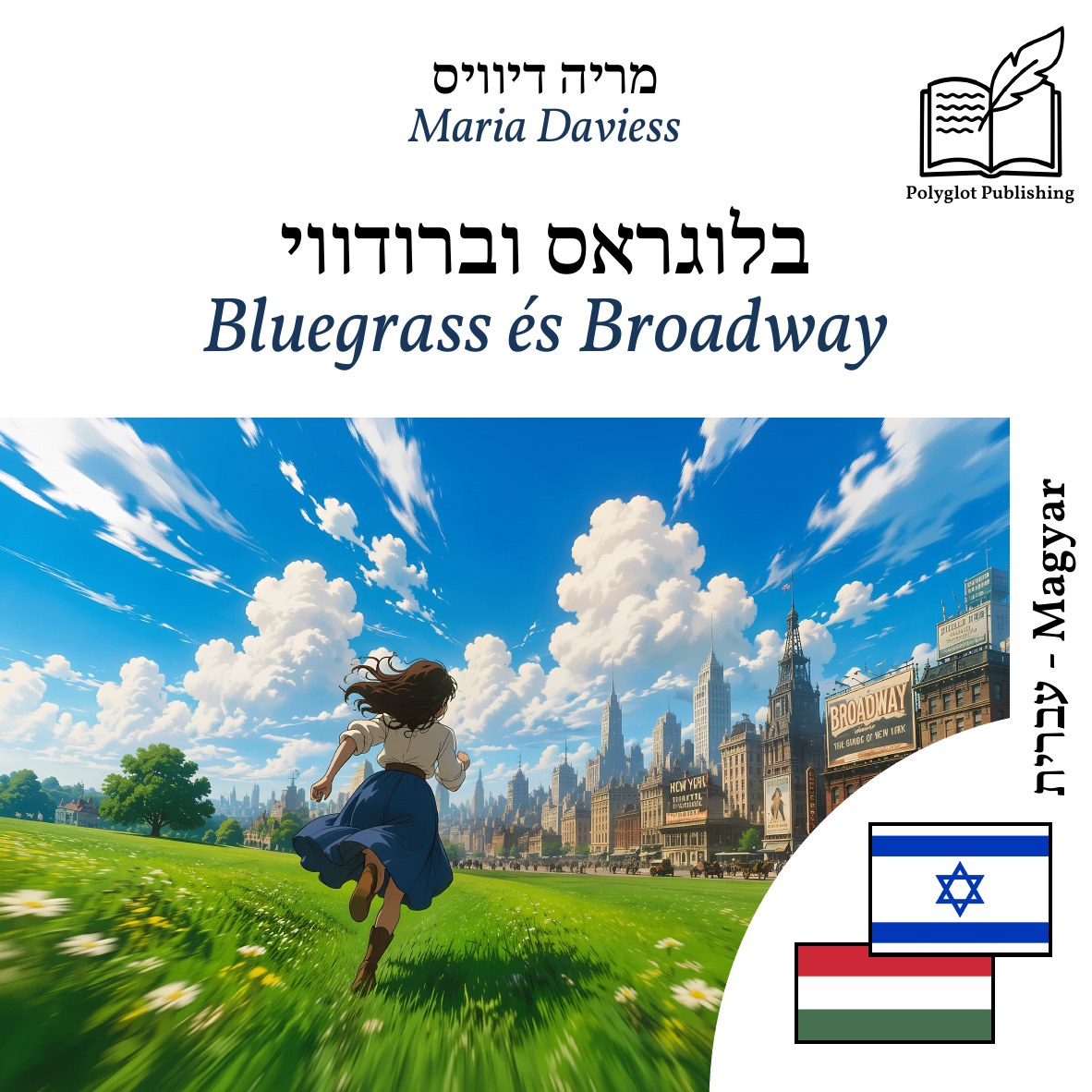 Bluegrass és Broadway