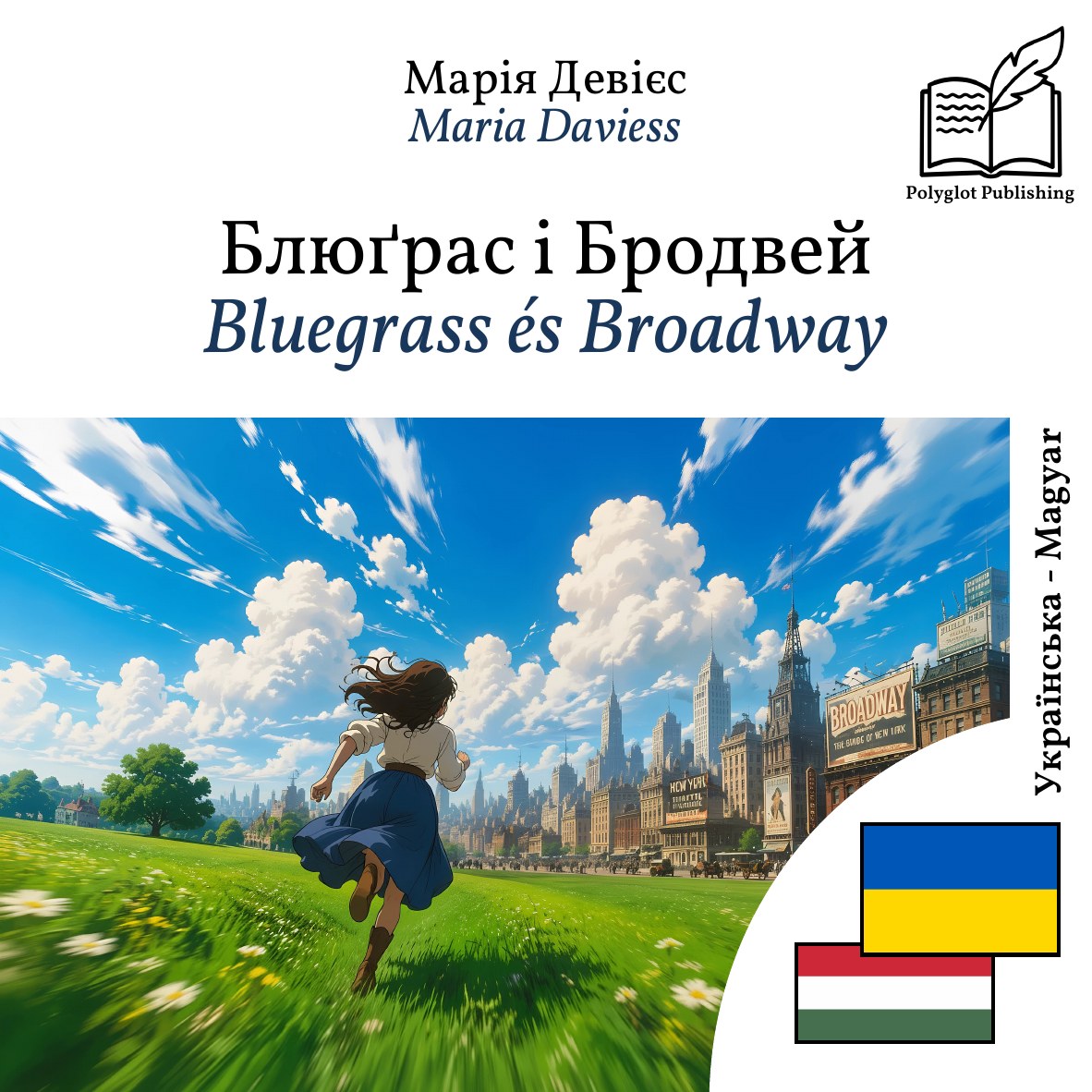 Bluegrass és Broadway