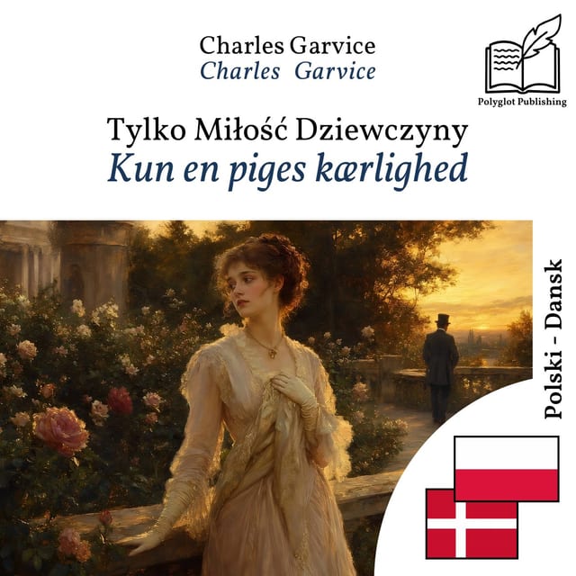 Kun en piges kærlighed