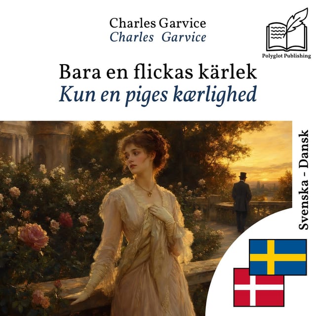 Kun en piges kærlighed