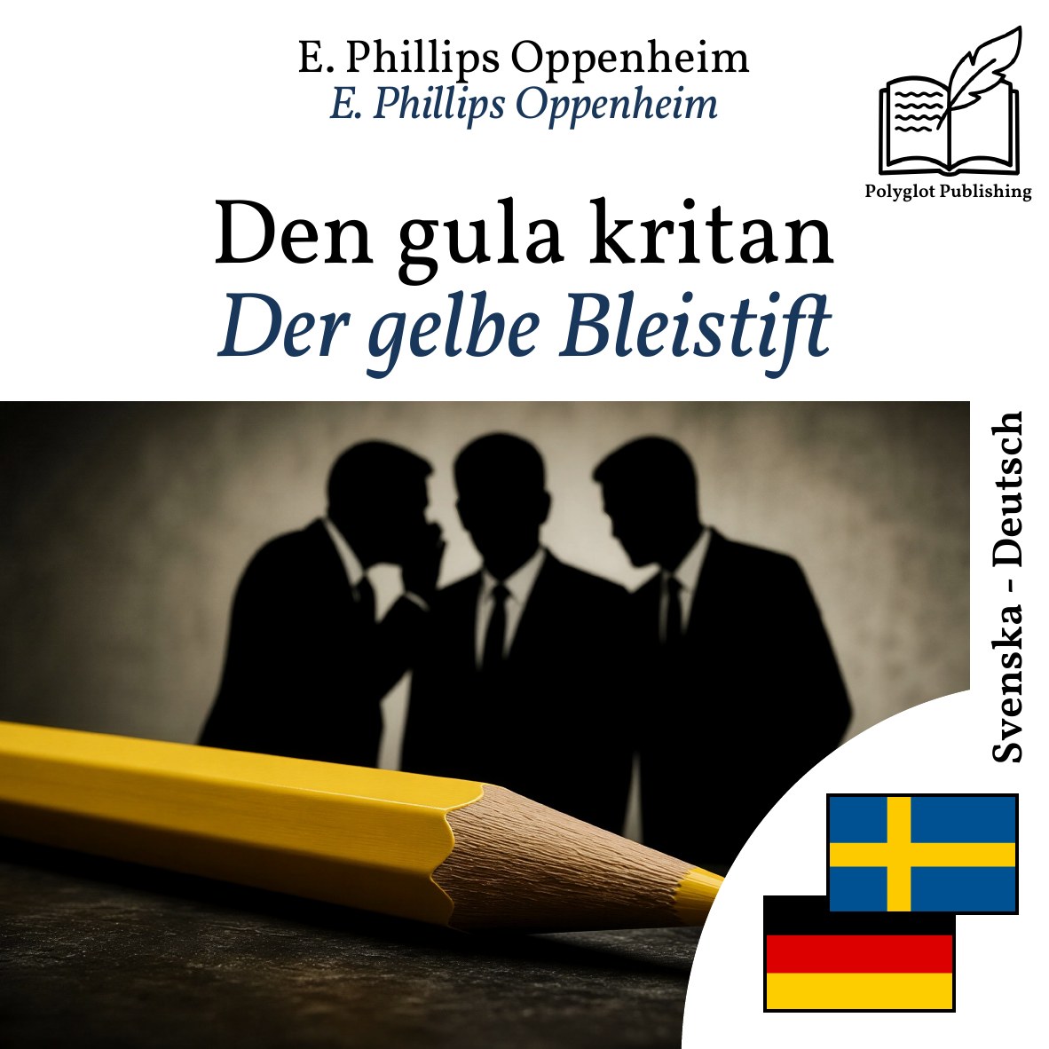 Der gelbe Bleistift