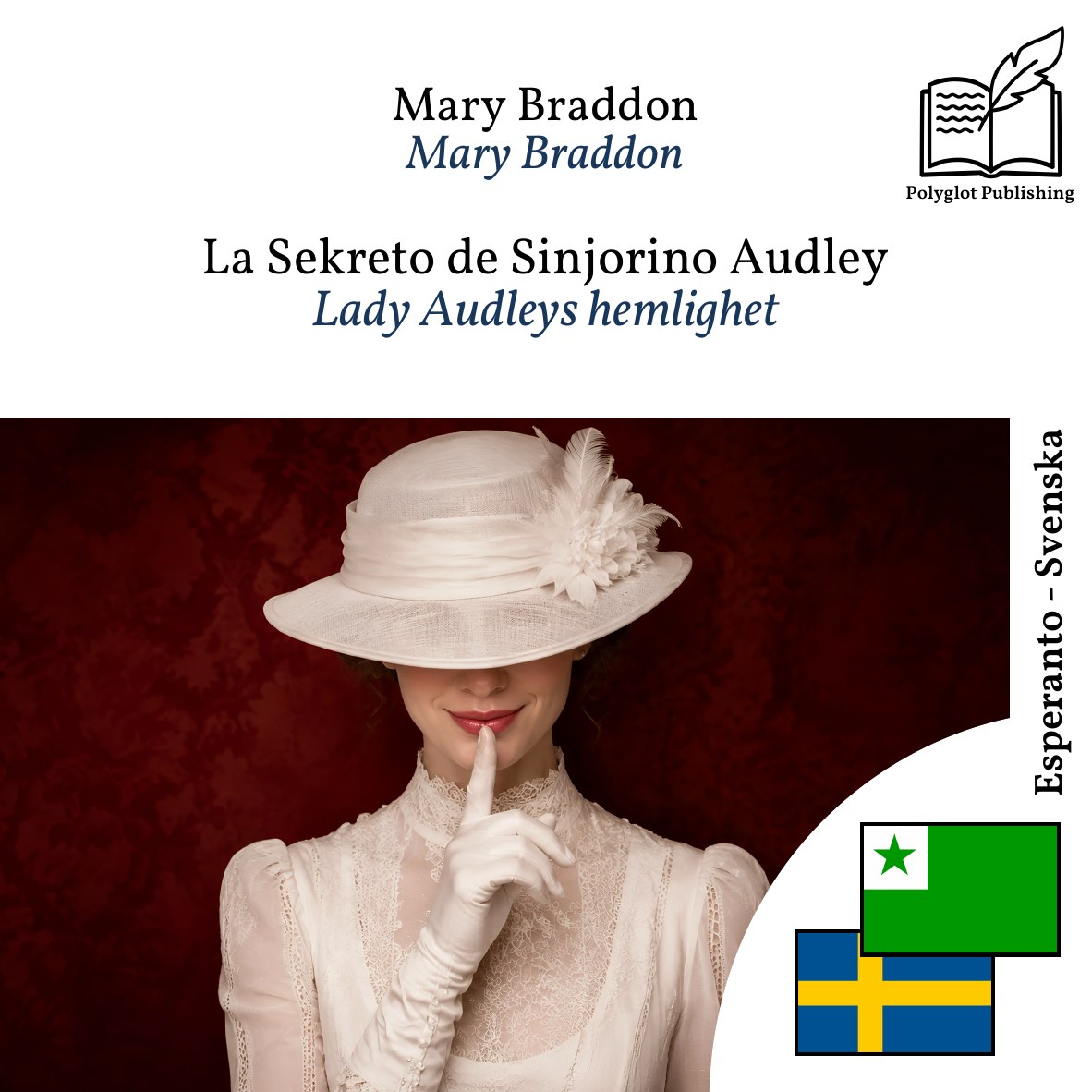 Lady Audleys hemlighet