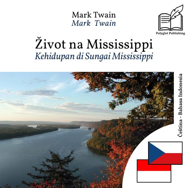 Kehidupan di Sungai Mississippi