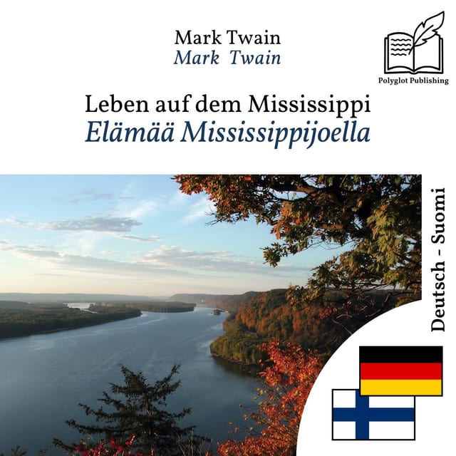 Elämää Mississippijoella