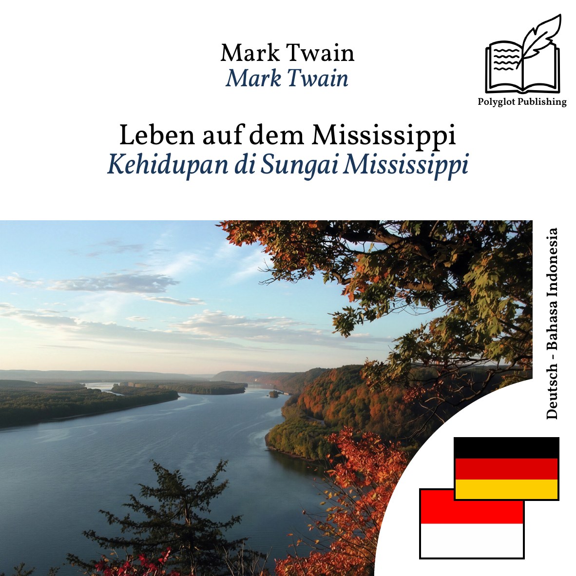 Kehidupan di Sungai Mississippi
