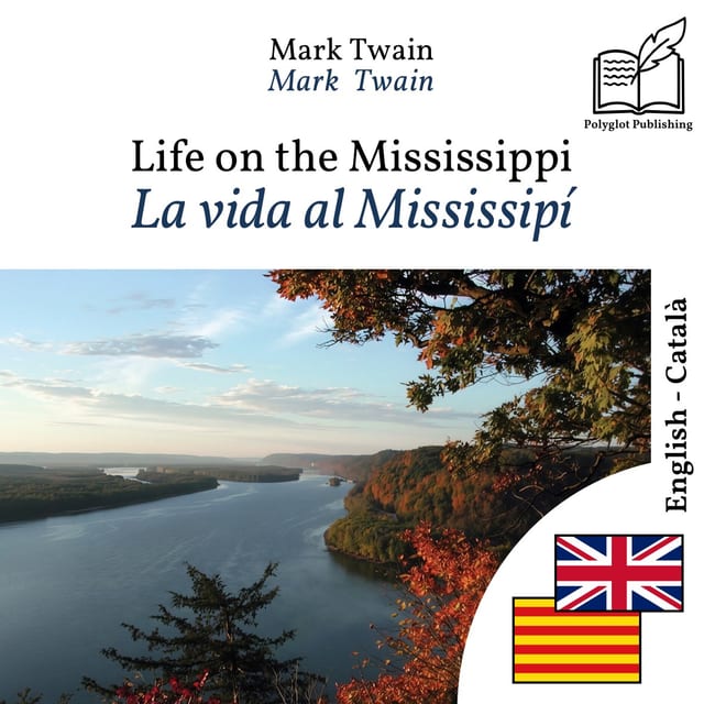 La vida al Mississipí