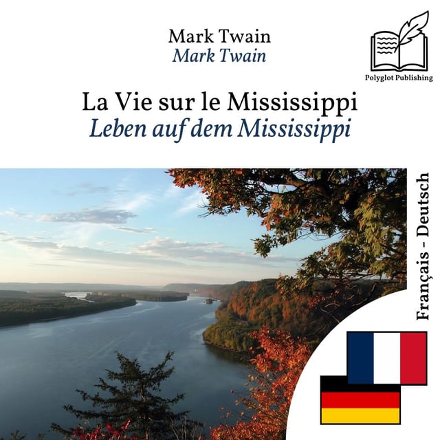 Leben auf dem Mississippi