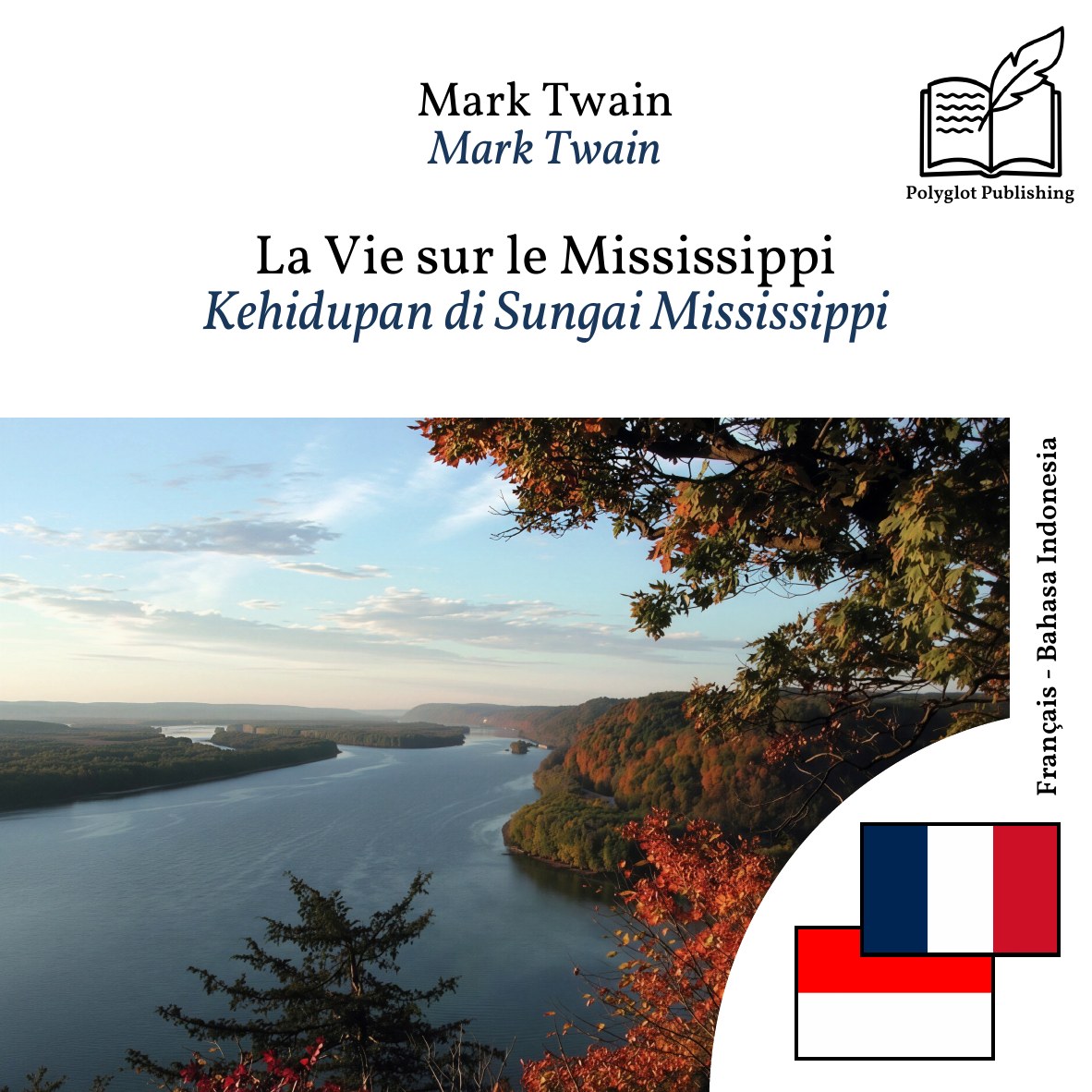 Kehidupan di Sungai Mississippi