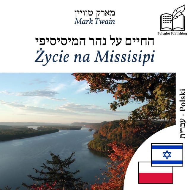 Życie na Missisipi