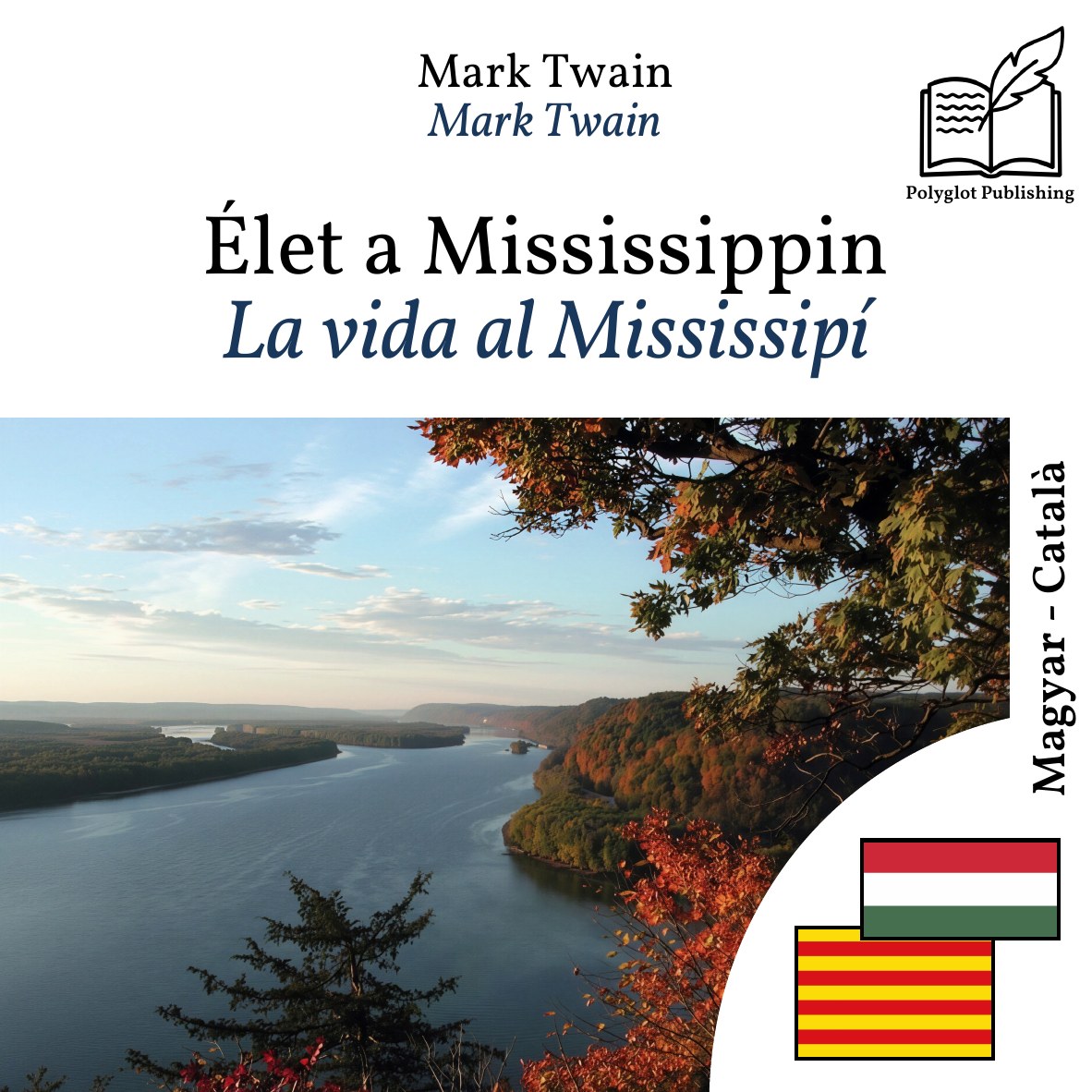 La vida al Mississipí