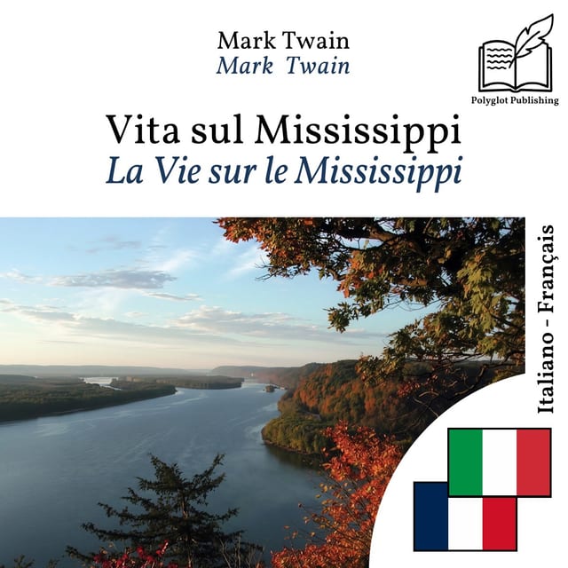 La Vie sur le Mississippi