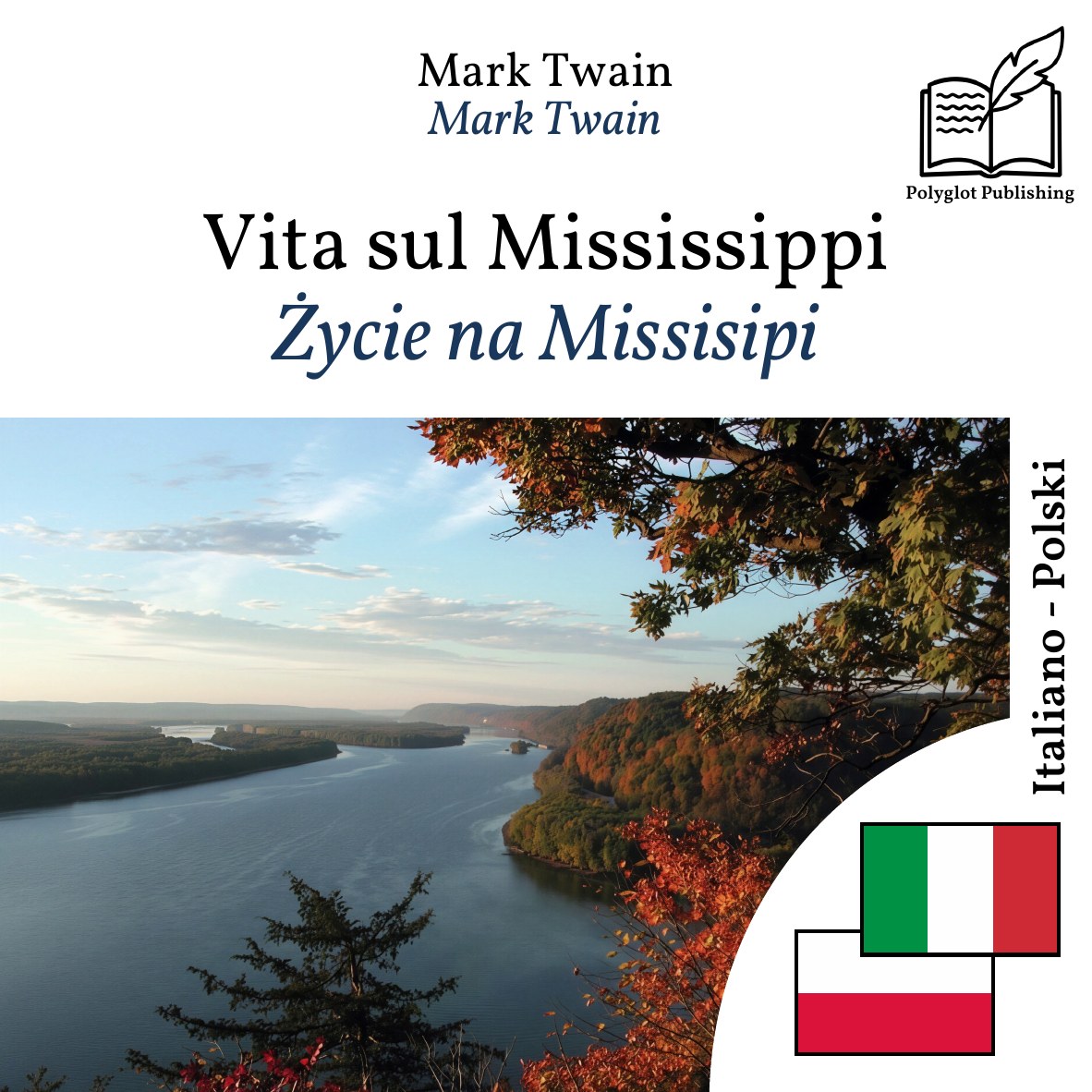 Życie na Missisipi