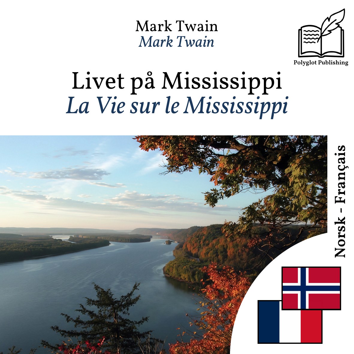 La Vie sur le Mississippi