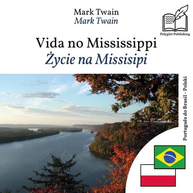 Życie na Missisipi