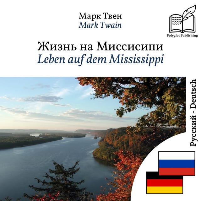 Leben auf dem Mississippi