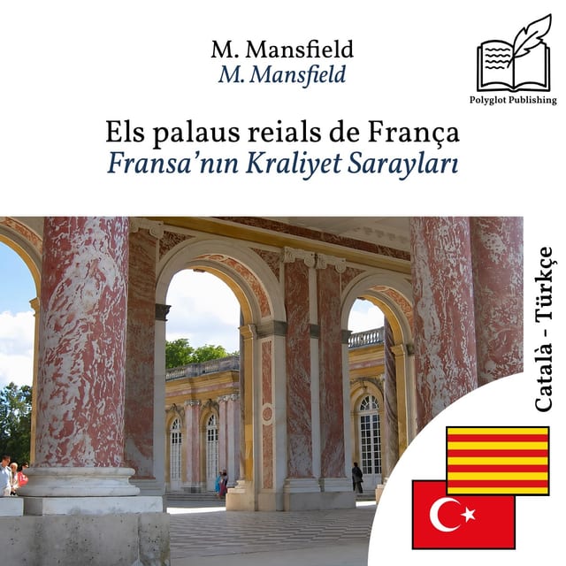 Fransa’nın Kraliyet Sarayları