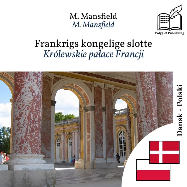 Królewskie pałace Francji