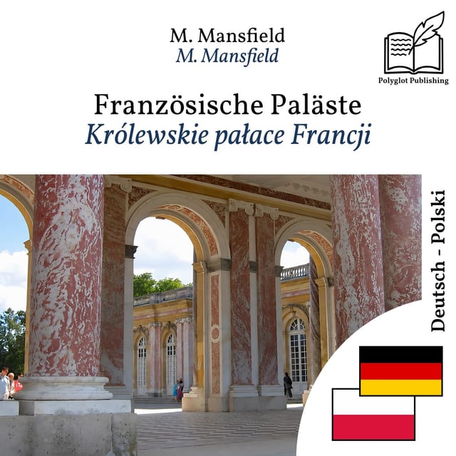 Królewskie pałace Francji