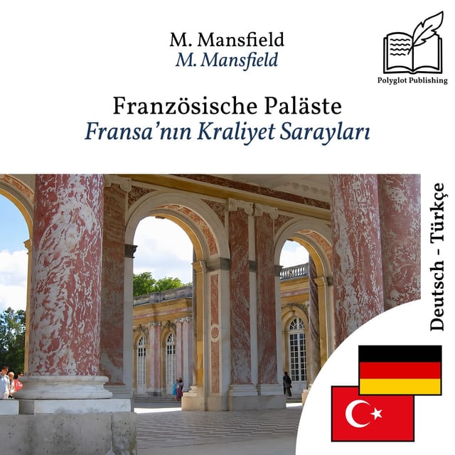 Fransa’nın Kraliyet Sarayları