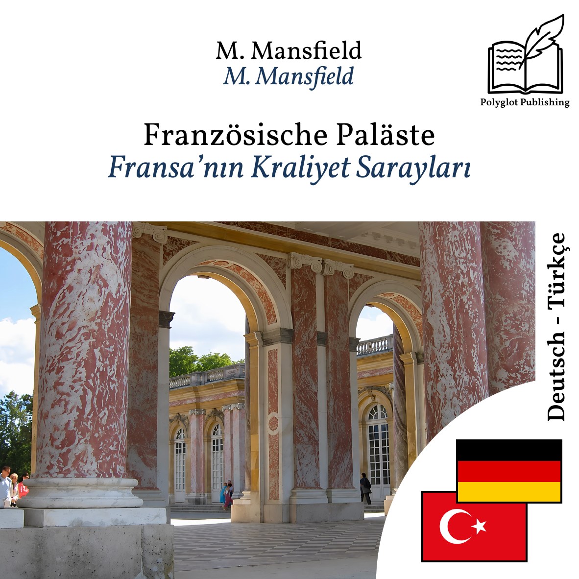 Fransa’nın Kraliyet Sarayları