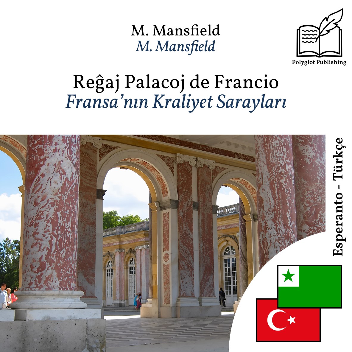 Fransa’nın Kraliyet Sarayları
