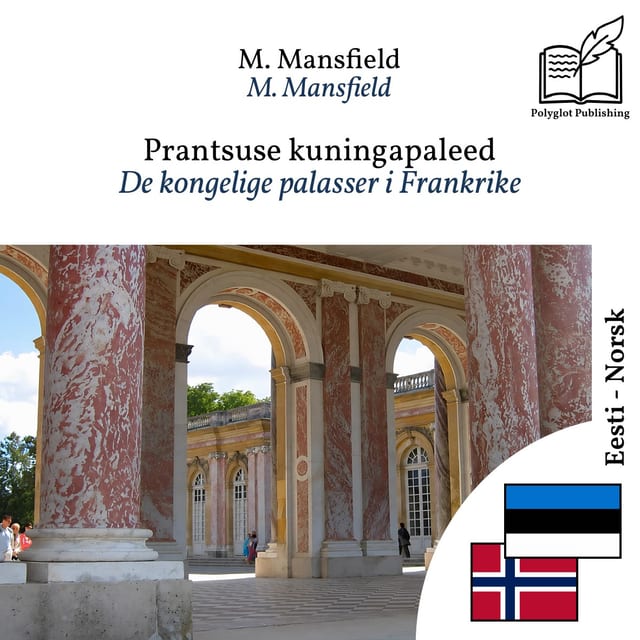 De kongelige palasser i Frankrike
