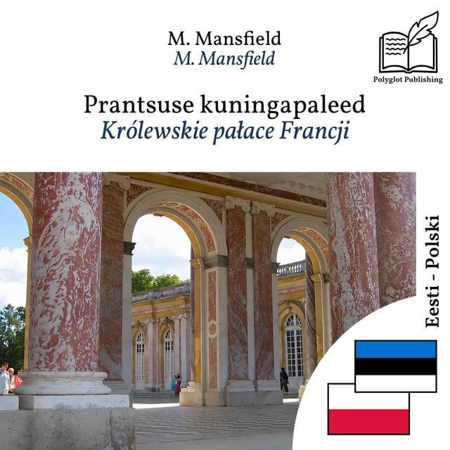 Królewskie pałace Francji